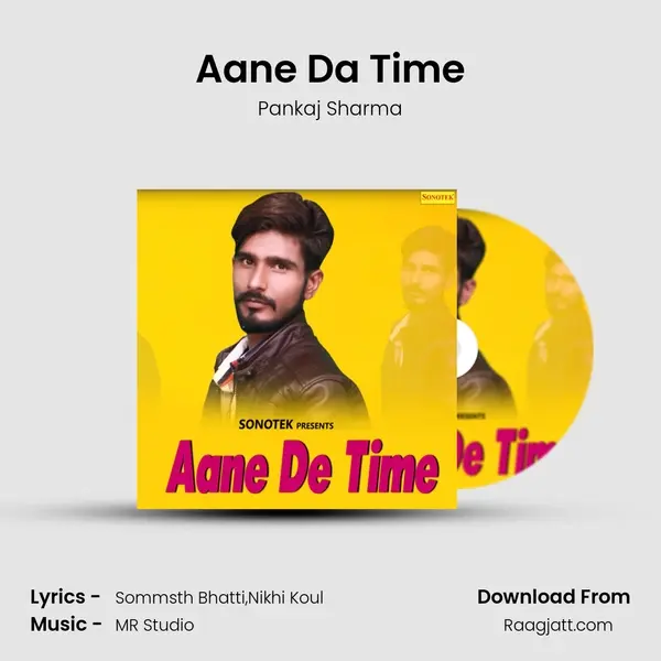 Aane Da Time mp3 song