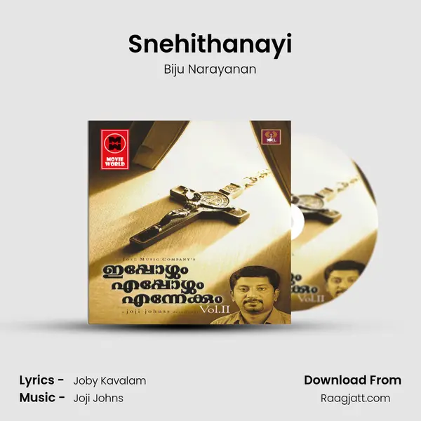 Snehithanayi - Biju Narayanan album cover 