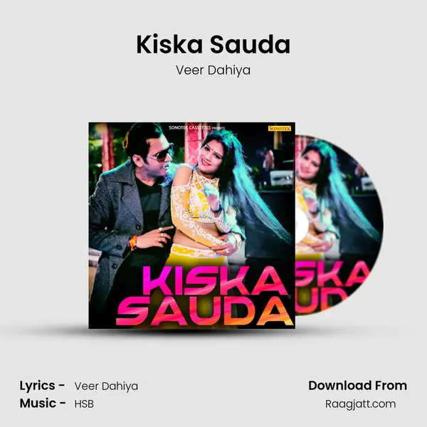 Kiska Sauda mp3 song