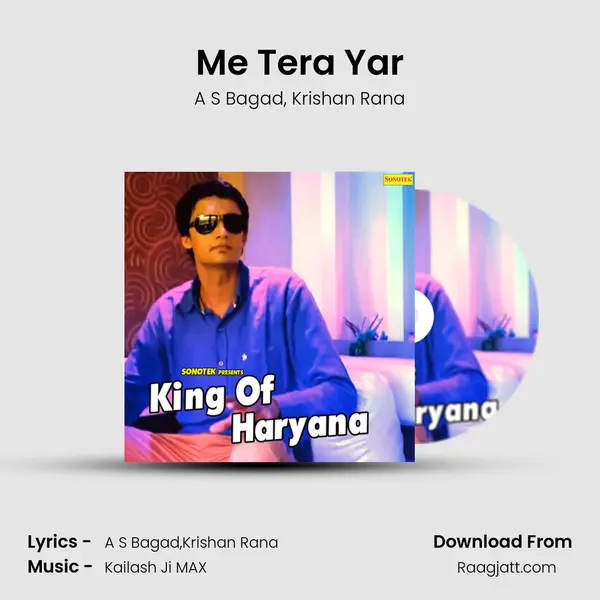 Me Tera Yar - A S Bagad album cover 