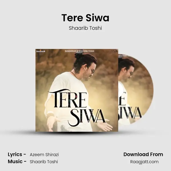 Tere Siwa - Shaarib Toshi album cover 