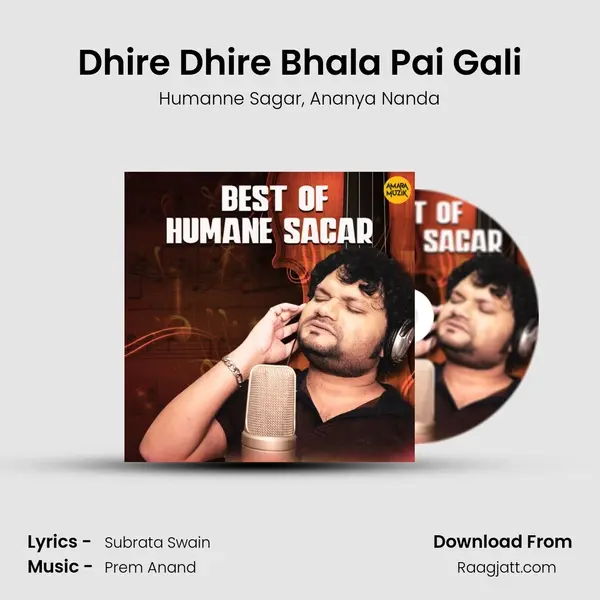 Dhire Dhire Bhala Pai Gali mp3 song