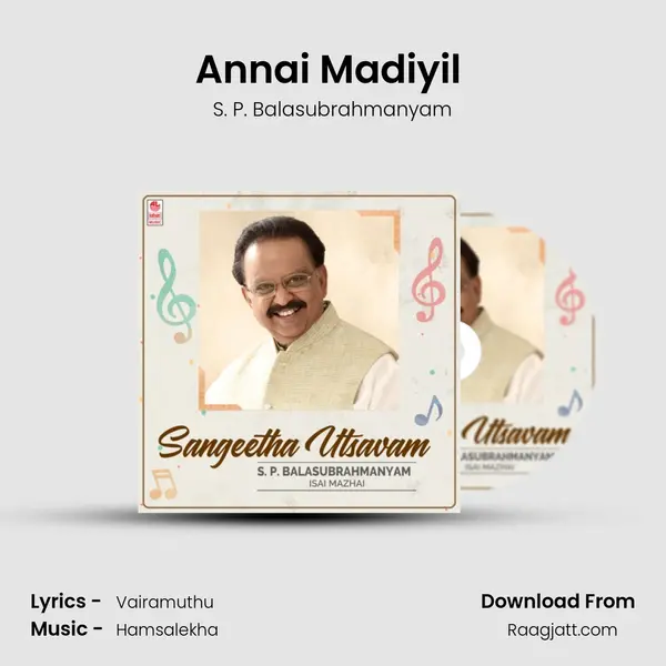 Annai Madiyil (From 