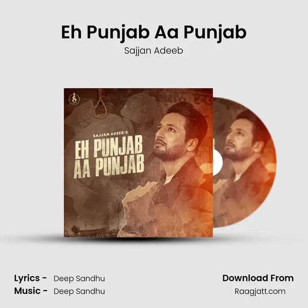 Eh Punjab Aa Punjab mp3 song