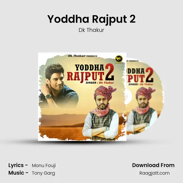 Yoddha Rajput 2 - Dk Thakur album cover 