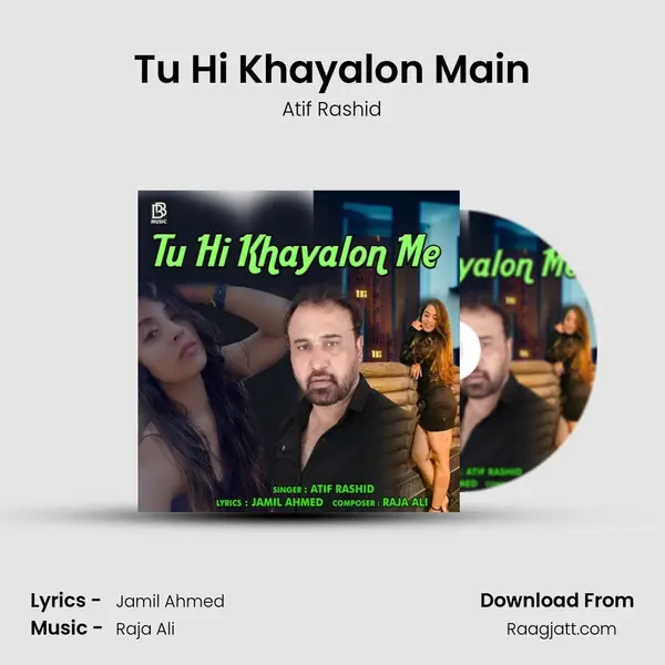 Tu Hi Khayalon Main mp3 song