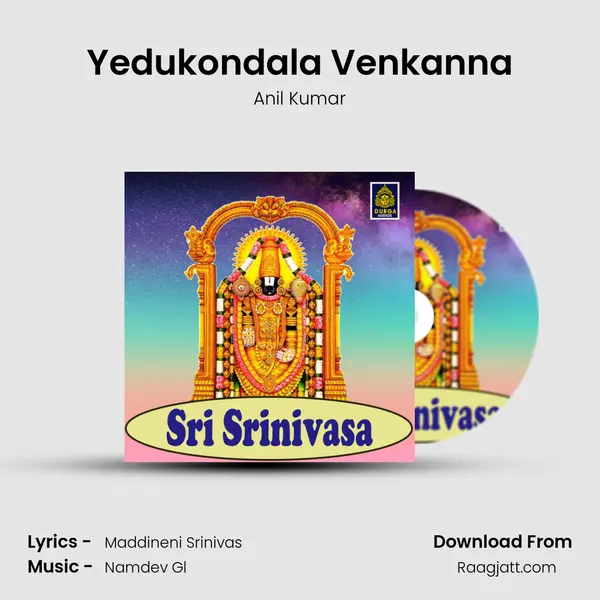 Yedukondala Venkanna - Anil Kumar album cover 