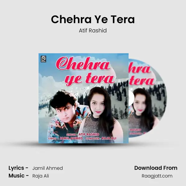 Chehra Ye Tera mp3 song