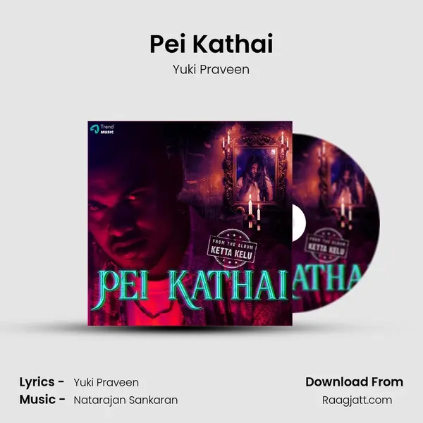 Pei Kathai - Yuki Praveen album cover 