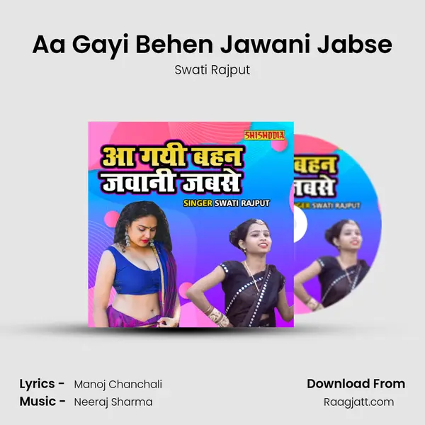 Aa Gayi Behen Jawani Jabse mp3 song