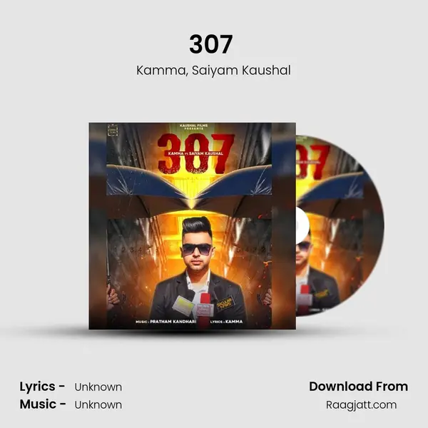 307 (feat. Saiyam Kaushal) - Kamma album cover 