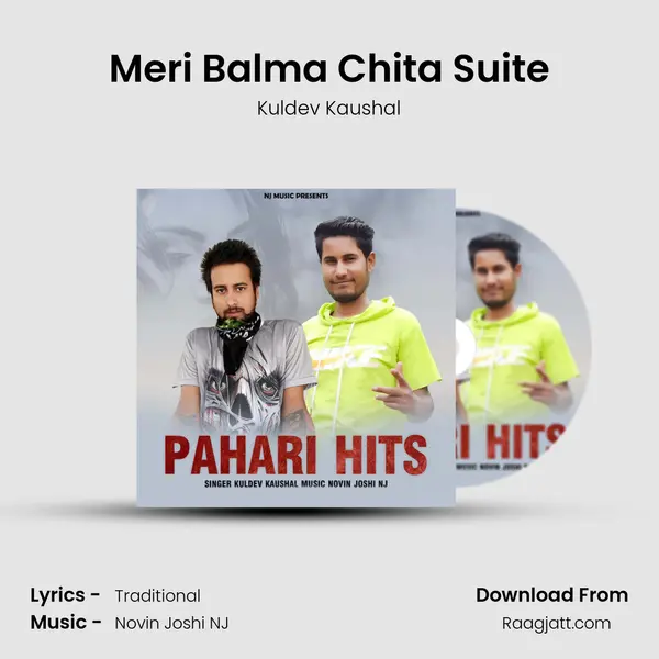 Meri Balma Chita Suite - Kuldev Kaushal album cover 