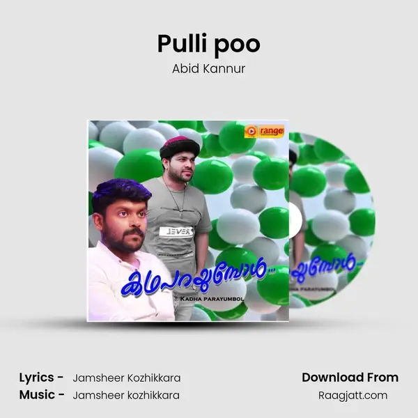 Pulli poo - Abid Kannur mp3 song