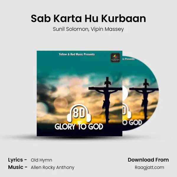 Sab Karta Hu Kurbaan - Sunil Solomon album cover 