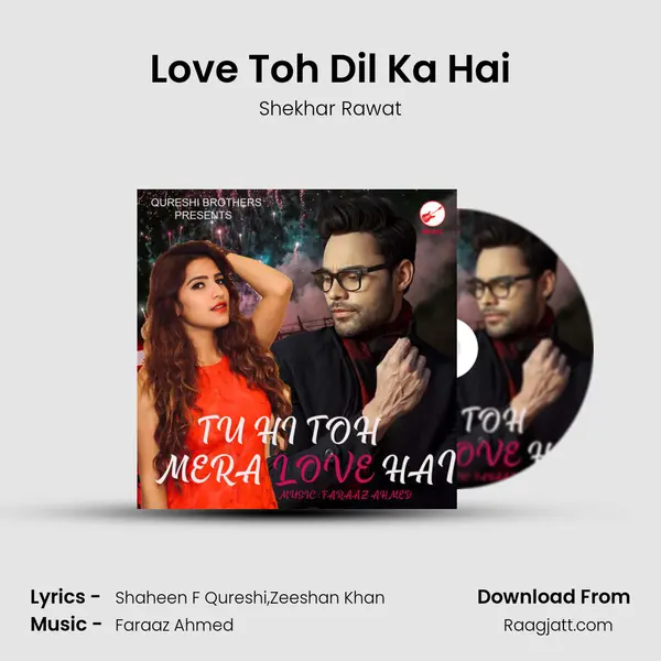 Love Toh Dil Ka Hai - Shekhar Rawat album cover 