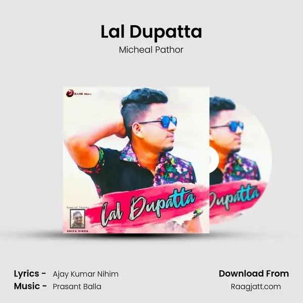 Lal Dupatta - Micheal Pathor album cover 