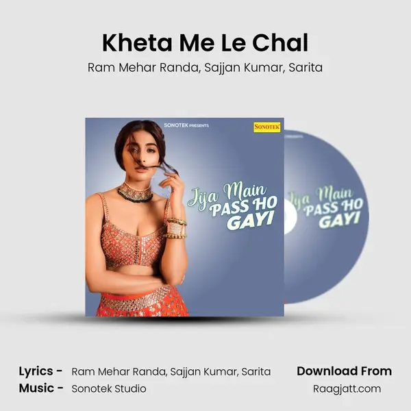 Kheta Me Le Chal - Ram Mehar Randa album cover 