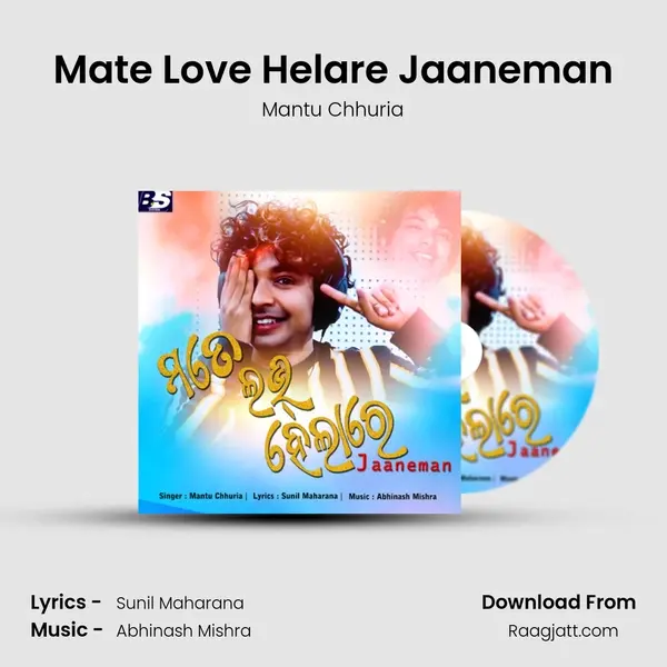 Mate Love Helare Jaaneman - Mantu Chhuria album cover 