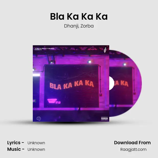 Bla Ka Ka Ka - Dhanji album cover 