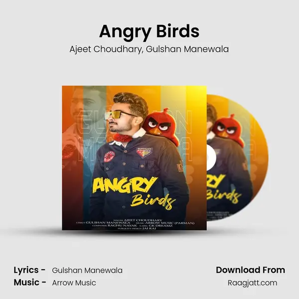 Angry Birds - Ajeet Choudhary album cover 