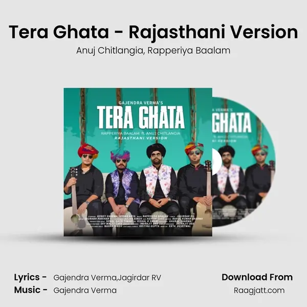 Tera Ghata - Rajasthani Version - Anuj Chitlangia album cover 