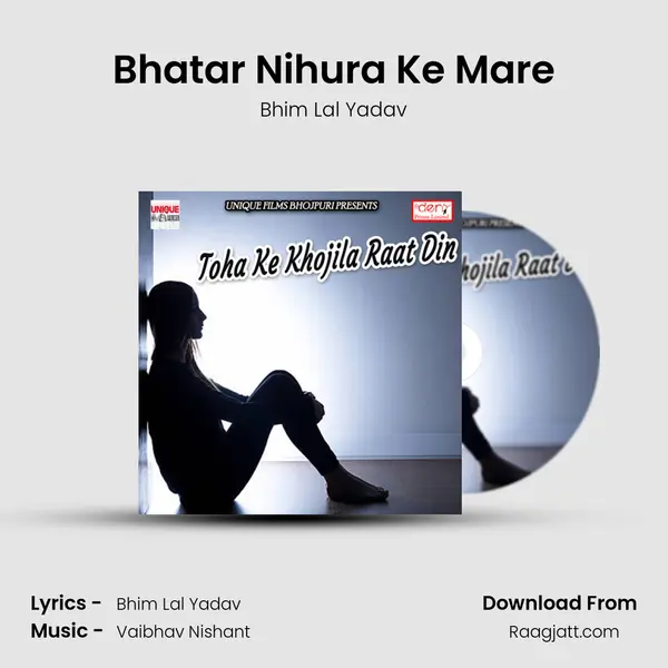 Bhatar Nihura Ke Mare mp3 song