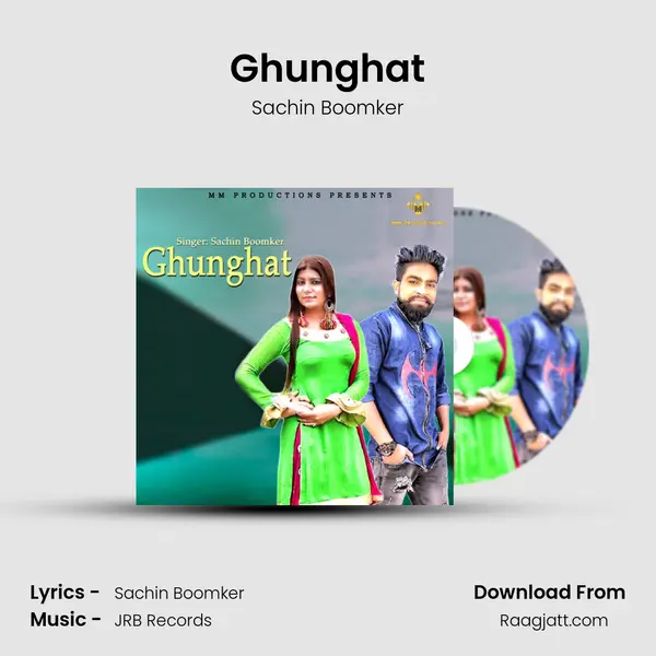 Ghunghat - Sachin Boomker album cover 