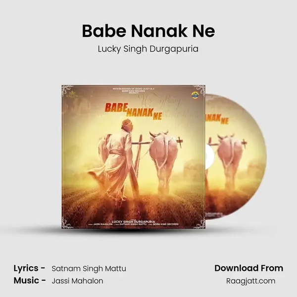 Babe Nanak Ne - Lucky Singh Durgapuria album cover 