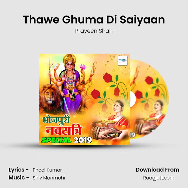 Thawe Ghuma Di Saiyaan - Praveen Shah album cover 