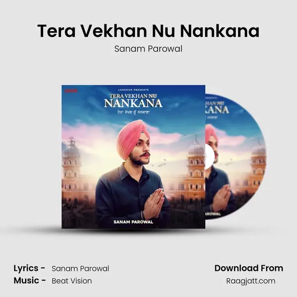 Tera Vekhan Nu Nankana mp3 song