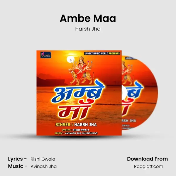 Ambe Maa - Harsh Jha album cover 