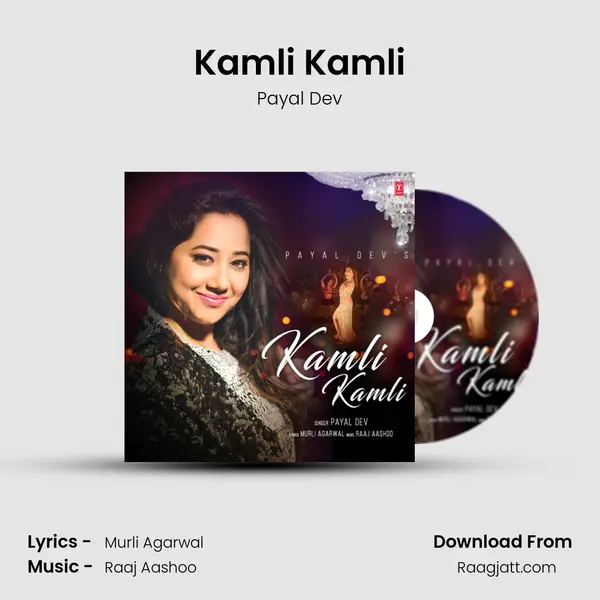 Kamli Kamli mp3 song