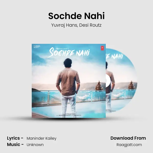 Sochde Nahi mp3 song