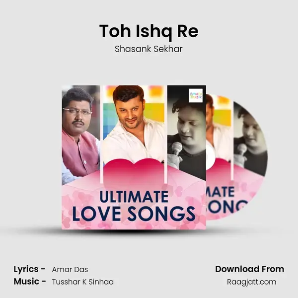 Toh Ishq Re mp3 song