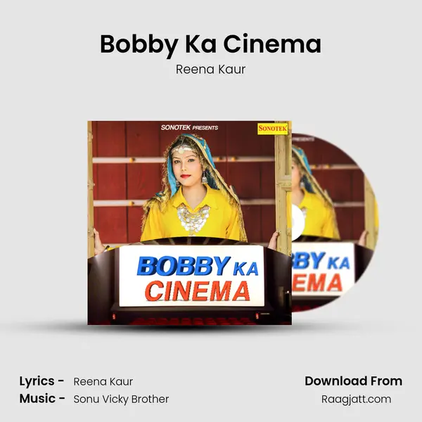 Bobby Ka Cinema - Reena Kaur album cover 