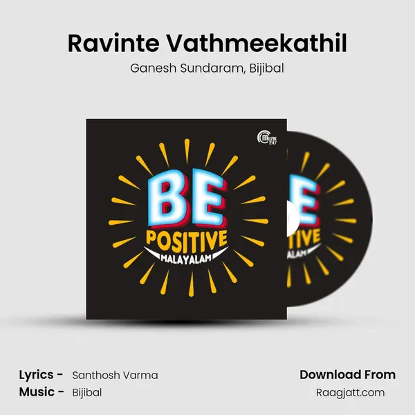 Ravinte Vathmeekathil mp3 song