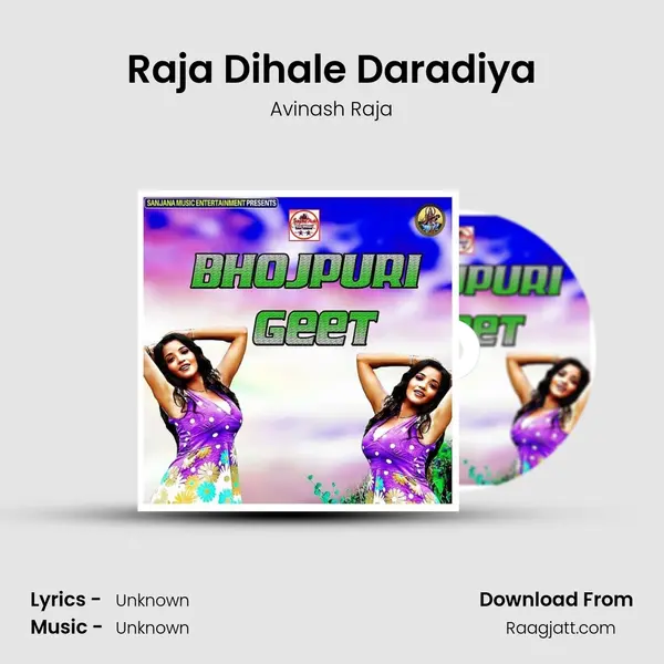 Raja Dihale Daradiya - Avinash Raja album cover 