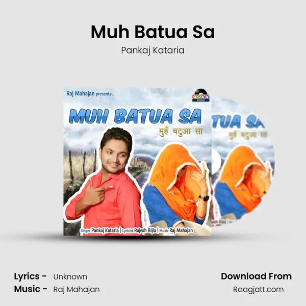 Muh Batua Sa mp3 song