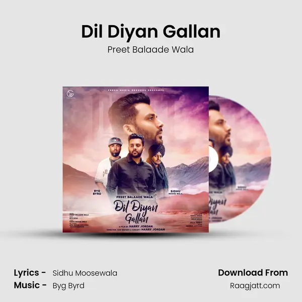 Dil Diyan Gallan - Preet Balaade Wala album cover 