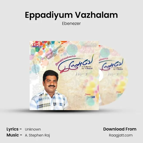 Eppadiyum Vazhalam - Ebenezer album cover 