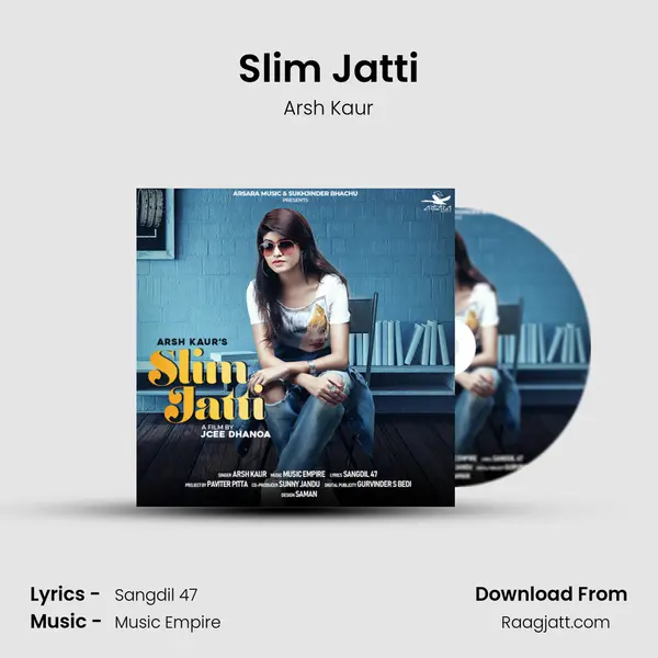 Slim Jatti - Arsh Kaur album cover 