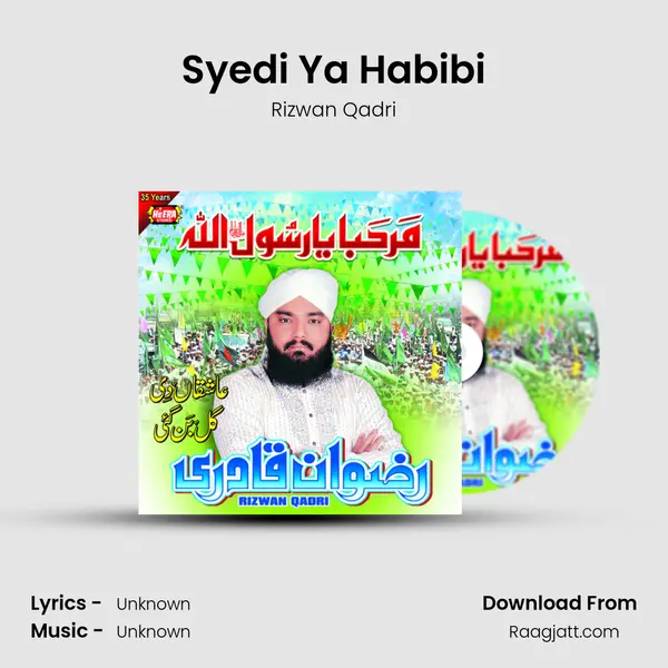 Syedi Ya Habibi mp3 song