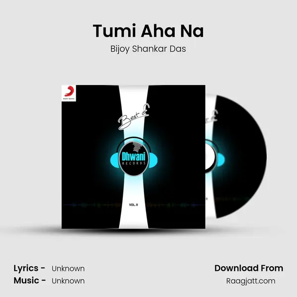 Tumi Aha Na - Bijoy Shankar Das album cover 