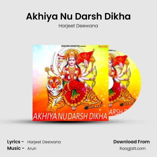 Akhiya Nu Darsh Dikha - Harjeet Deewana album cover 