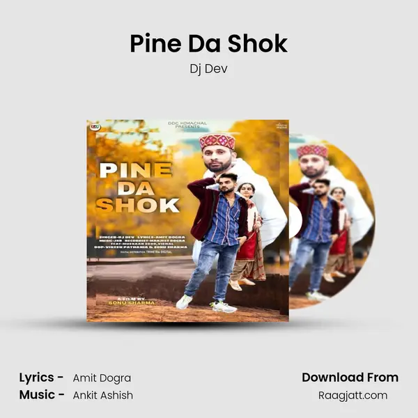 Pine Da Shok mp3 song