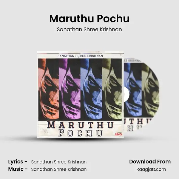 Maruthu Pochu mp3 song