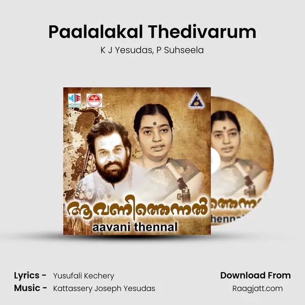 Paalalakal Thedivarum mp3 song