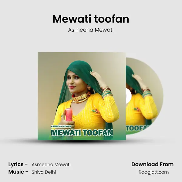 Mewati toofan mp3 song