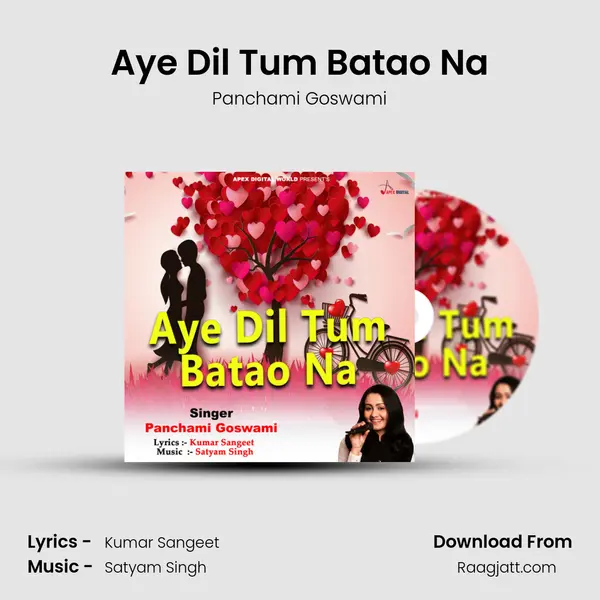 Aye Dil Tum Batao Na mp3 song