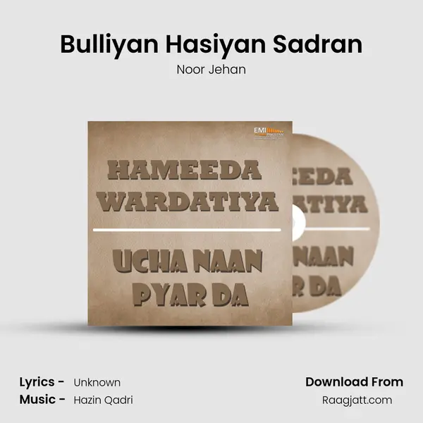 Bulliyan Hasiyan Sadran - Noor Jehan album cover 